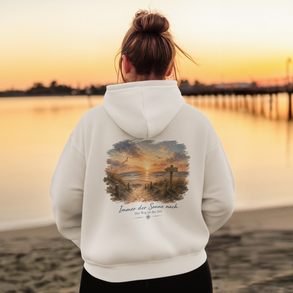 IMMER DER SONNE NACH. Hoodie